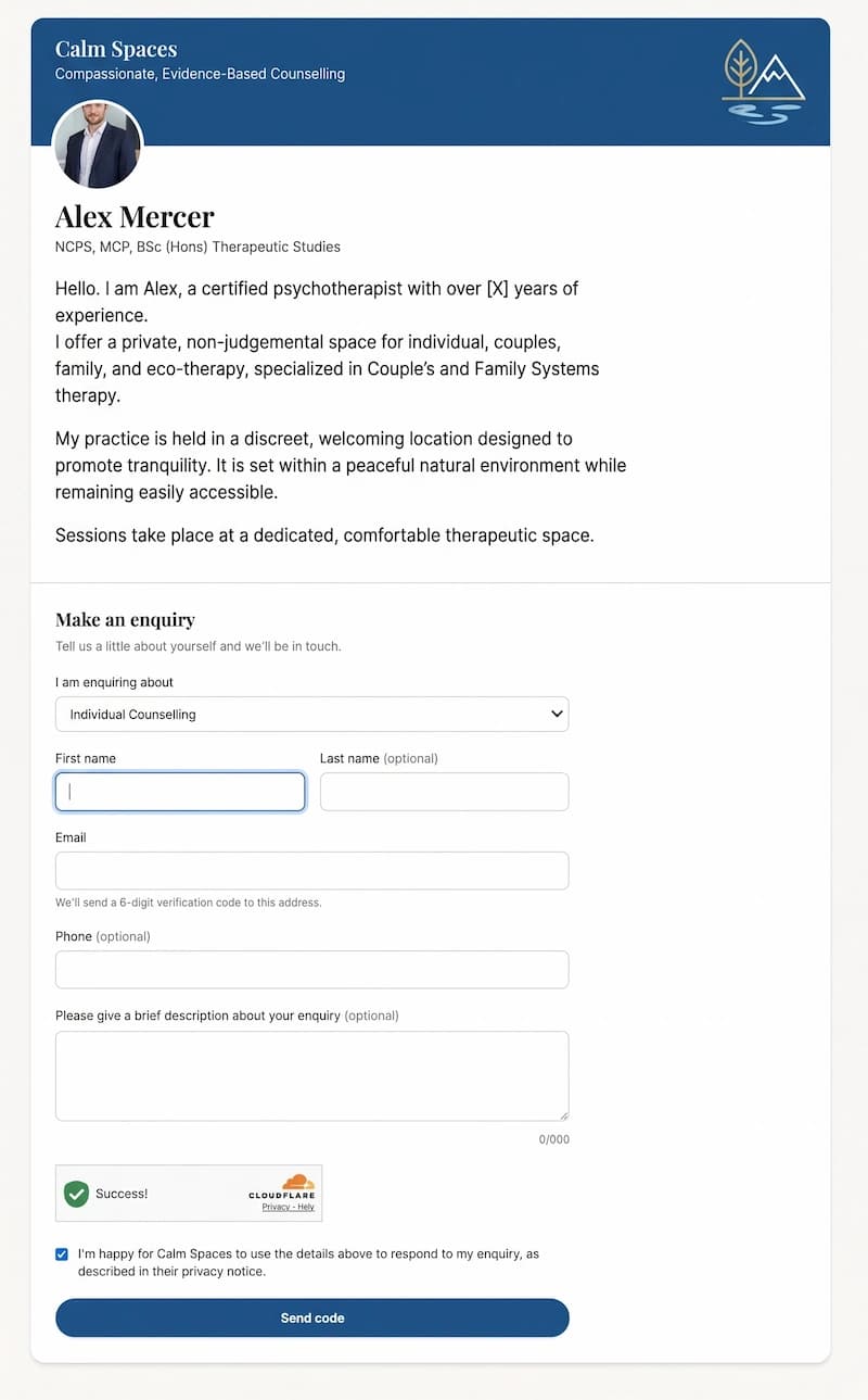 A client's view of a therapist's booking page — practice branding at the top (Calm Spaces, Compassionate, Evidence-Based Counselling), a headshot of the therapist Alex Mercer with credentials NCPS, MCP, BSc (Hons) Therapeutic Studies, a multi-paragraph bio, and a Make an enquiry form below with an appointment-type dropdown, first-name and last-name fields, an email field noting that a 6-digit verification code will be sent to it, a phone field, an enquiry description box, and a Send code button